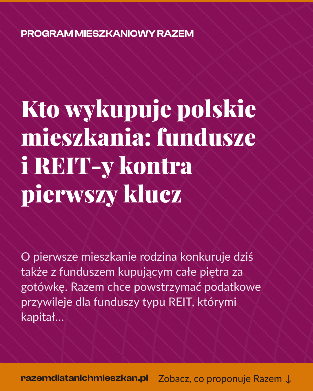Grafika pionowa do udostępnienia: Kto wykupuje polskie mieszkania: fundusze i REIT-y kontra pierwszy klucz