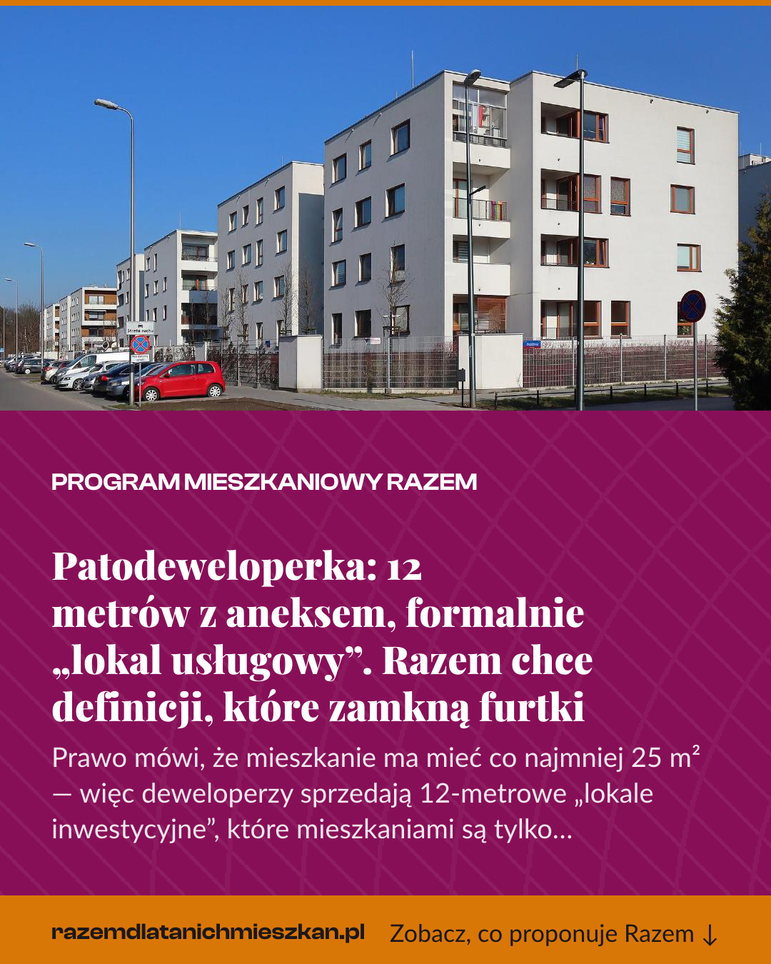 Grafika pionowa do udostępnienia: Patodeweloperka: 12 metrów z aneksem, formalnie „lokal usługowy”. Razem chce definicji, które zamkną furtki