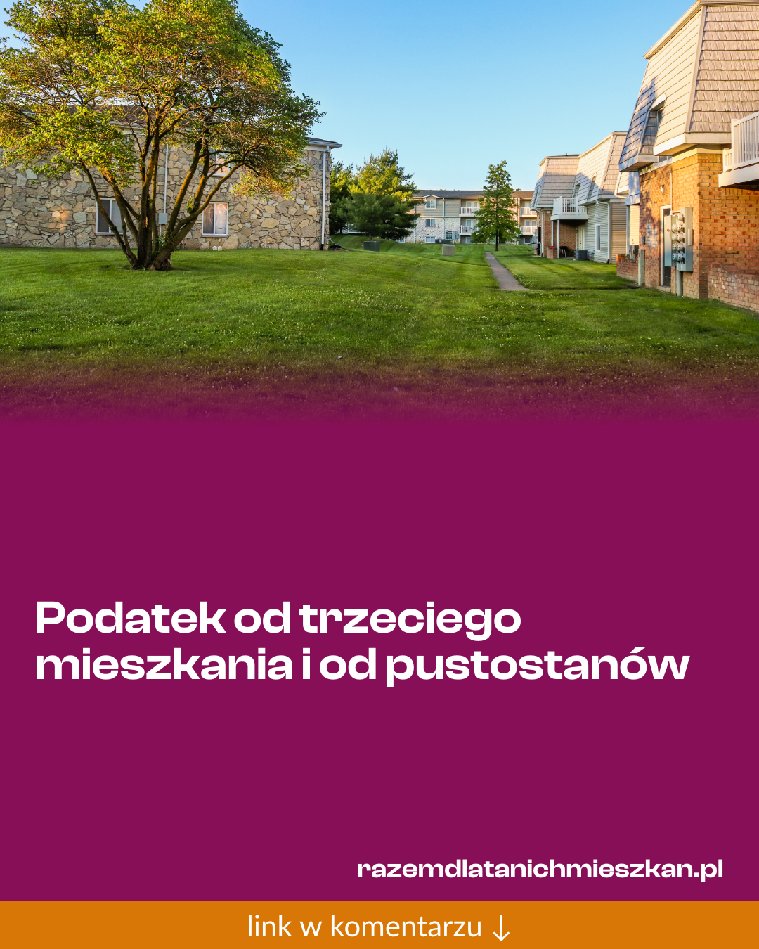 Grafika do udostępnienia: Podatek od trzeciego mieszkania i od pustostanów